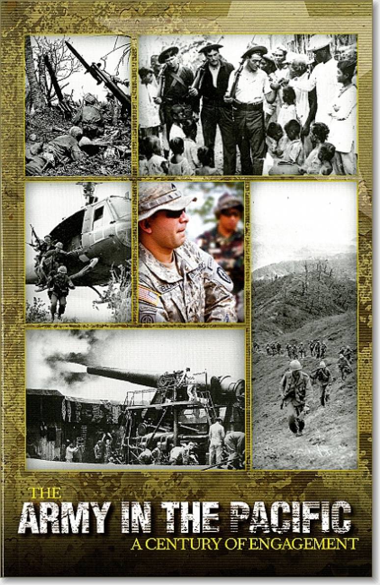 The Army in the Pacific: A Century of Engagement