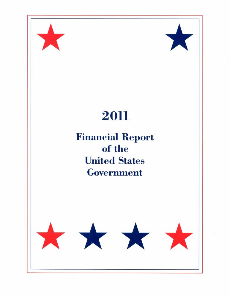 Financial Report of the United States Government, FY 2011