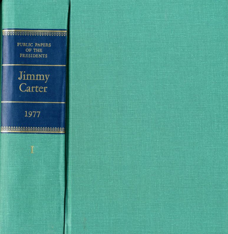 Public Papers of the Presidents, Jimmy Carter, 1977, Book 1