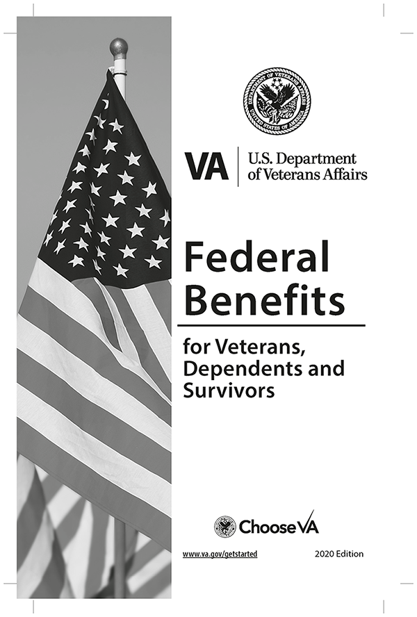 Federal Benefits For Veterans, Dependents and Survivors 2020 U.S. Government Bookstore