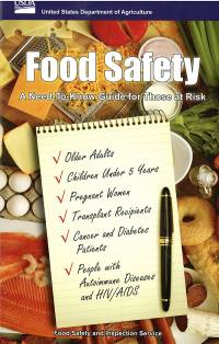 Food Safety: A Need To Know Guide for Those at Risk