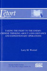 Taking the Fight to the Enemy: Chinese Thinking about Long-Distance and Expeditionary Operations