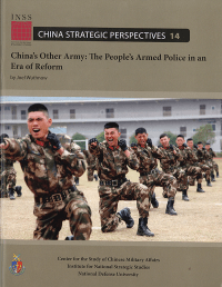 China's Other Army: The People's Armed Police in an Era Of Reform