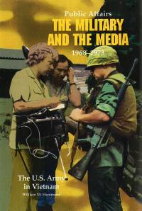 Public Affairs: The Military and the Media, 1968-1973 (Paperbound)