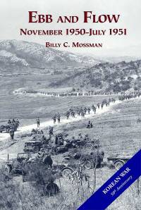 United States Army in the Korean War: Ebb and Flow, Nov. 1950-July 1951 (Hardcover)
