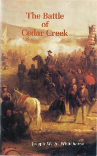 The Battle of Cedar Creek: Self Guided Tour