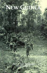New Guinea: The U.S. Army Campaigns of World War II (Pamphlet)