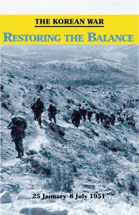 The Korean War: Restoring the Balance, 5 January - 8 July 1951