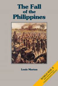 The War in the Pacific: Fall of the Phillipines (Paperback)