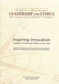 Inspiring Innovation: Examining the Operational Policy and Technical Contributions Made by Vice Admiral Samuel L. Gravely Jr and His Sussessors