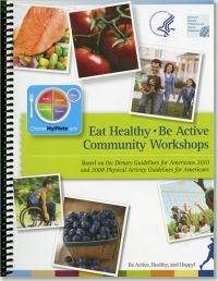 Eat Healthy, Be Active Community Workshops (Handbook)