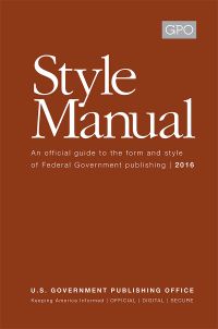 United States Government Publishing Office Style Manual 2016 Paperback