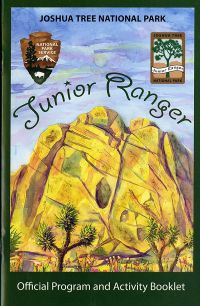 Joshua Tree National Park Junior Ranger Official Program and Activity Booklet