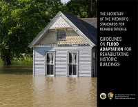 Guidelines On Flood Adaptation For Rehabilitating Historic Buildings