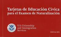 Tarjetas de Educacion Civica Para el Examen de Naturalizacion 2019 (Spanish Language Version)