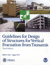Guidelines for Design of Structures for Vertical Evacuation From Tsunamis, Third Edition