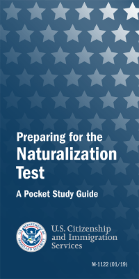 Preparing For The Naturalization Test: A Pocket Study Guide