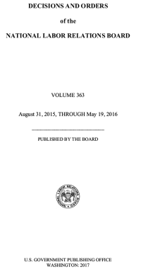 Decisions and Orders of the National Labor Relations Board Volume 363