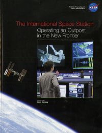 The International Space Station: Operating an Outpost in the New Frontier