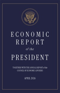 Economic Report Of The President 2026