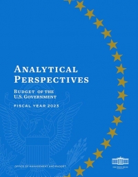Budget Of The United States Government, Analytical Perspectives Fiscal Year 2023