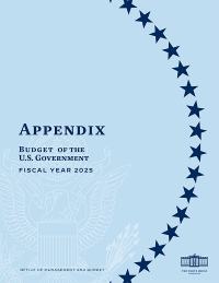 Budget of The U.S. Government, Appendix, Fiscal Year 2025