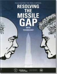Penetrating the Iron Curtain: Resolving the Missile Gap With Technology (Book and DVD)