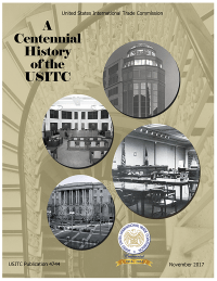 A Centennial History Of The U.S. International Trade Commission(USITC)