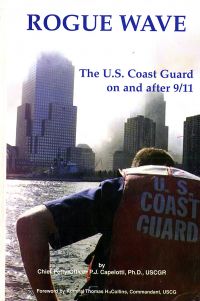 Rogue Wave: The U.S. Coast Guard on and After 9/11