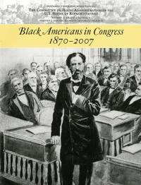 Black Americans in Congress, 1870-2007 (Paperback Edition)