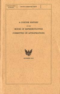 A Concise History of the House of Representatives Committee on Appropriations