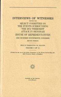 House Select Committee on the Events Surrounding the 2012 Terrorist Attacks in Benghazi Interviews Volume 3