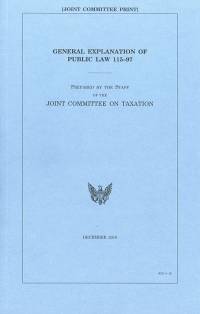 General Explanation Of Tax Legislation Enacted In Public Law 115-97