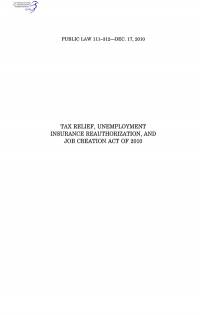 Tax Relief, Unemployment Insurance Reauthorization, and Job Creation Act of 2010, Public Law 111-312