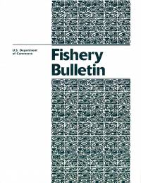 Fishery Bulletin; V.115 #3 July 2017