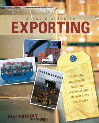 A Basic Guide to Exporting: The Official Government Resource for Small and Medium-Sized Businesses (10th Revised edition) MOBI eBook