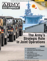 V.53 #2 April- June 2021; Army Sustainment (formerly Army Logistician)