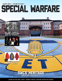 Special Warfare: The Professional Bulletin of the John F. Kennedy Special Warfare Center and School