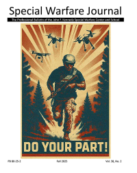 Special Warfare: The Professional Bulletin of the John F. Kennedy Special Warfare Center and School