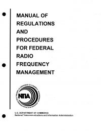 Manual of Regulations and Procedures for Federal Radio Frequency Management, 2013