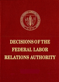 Decisions of the Federal Labor Relations Authority Volume 70