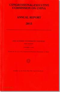 Congressional Executive Commission on China Annual Report, 2015