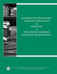 Alternative Discipline: Creative Solutions for Agencies to Effectively Address Employee Misconduct
