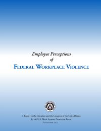 Employee Perceptions of Federal Workplace Violence