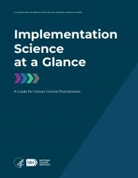 Implementation Science at a Glance