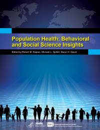 Population Health: Behavioral and Social Science Insights 