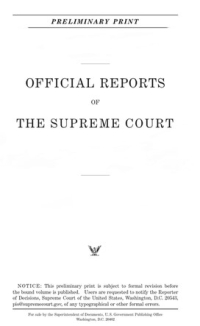 V. 592 Pt 2; Official Report Of The U.s. Supreme Court Preliminary Prints 2020