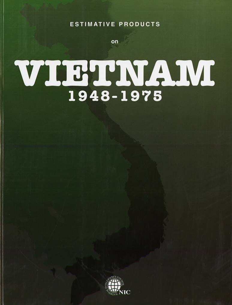 Estimative Products on Vietnam 1948-1975