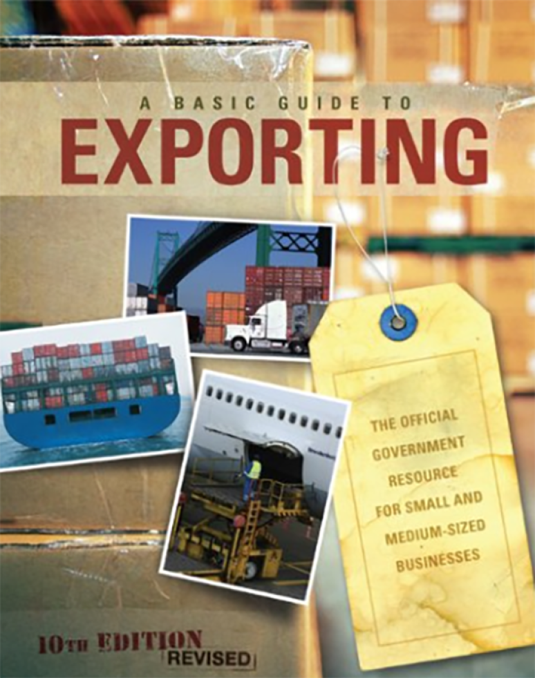 A Basic Guide to Exporting: The Official Government Resource for Small and Medium-Sized Businesses 10th Revised edition (Mobi eBook)