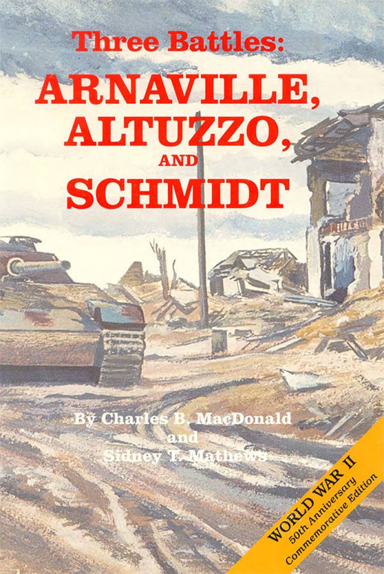 Three Battles: Arnavelle, Altuzzo and Schmidt (Paperback)